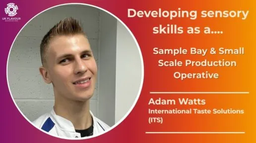 Developing sensory skills in the flavour industry