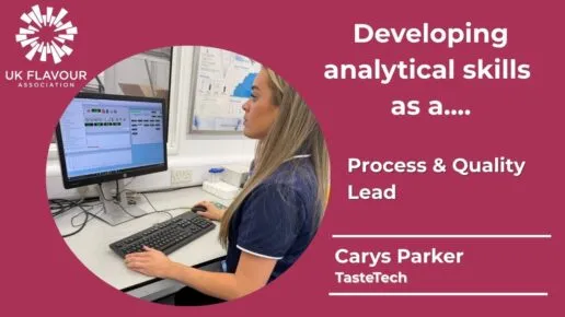 Carys Parker, Quality and Process lead at TasteTech