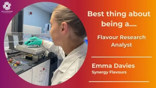 Emma Davies the best thing about my job as a Flavour Research Analyst