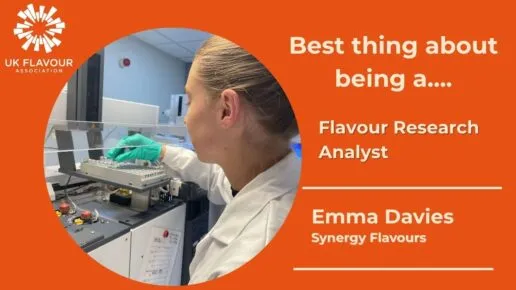 Emma Davies from Synergy Flavors explains the best bits about her job as a Flavour Research Analyst